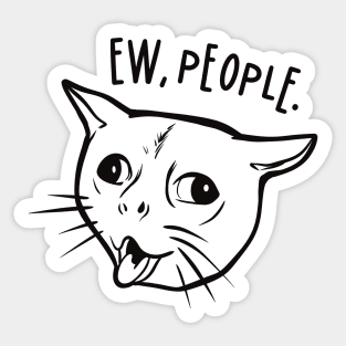 Ew people - Coughing Cat Meme Sticker